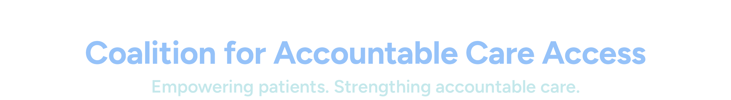 Coalition for Accountable Care Access
